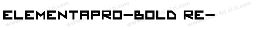 ElementaPro-Bold Re字体转换